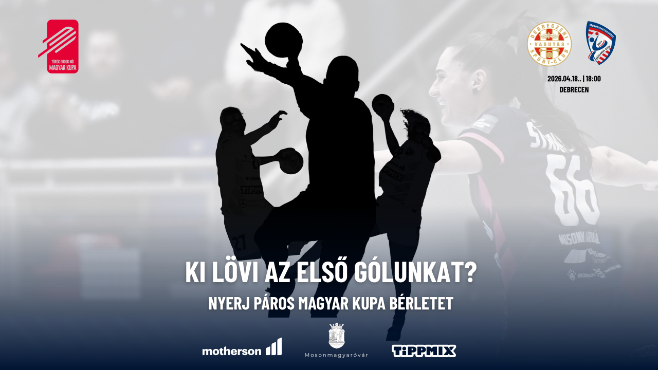 Tippelj és nyerj páros belépőt a Magyar Kupa négyes döntőjére!